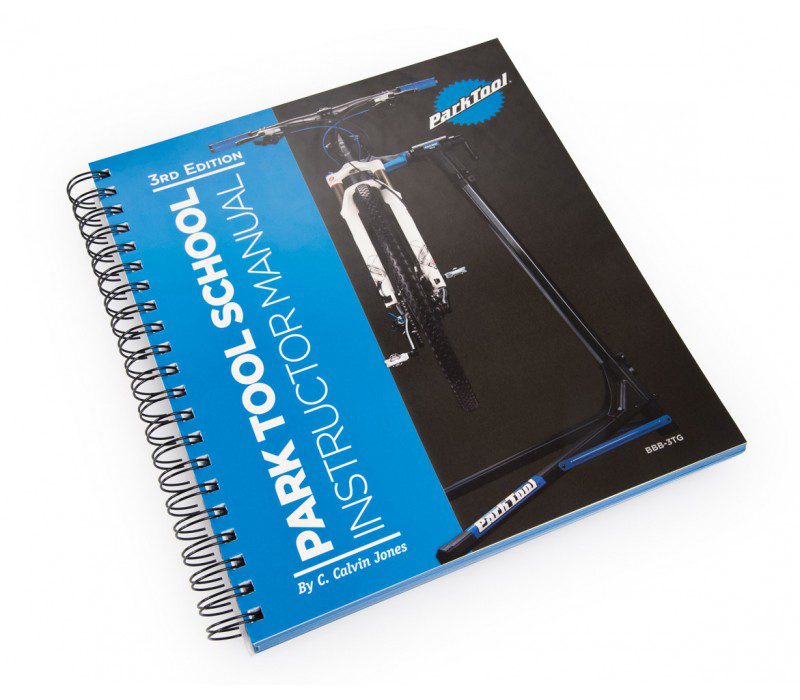 Park Tool BBB-3TG Instructor’s Guide for Park Tool School — 3rd Edition